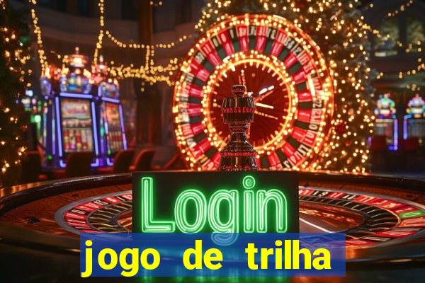 jogo de trilha para imprimir